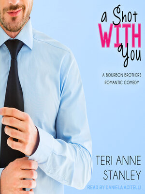 A Shot With You - Audiobook